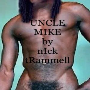 Uncle Mike: Book One